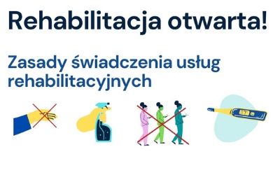 Rehabilitacja otwarta!